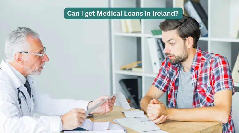 Can I get Medical Loans in Ireland image